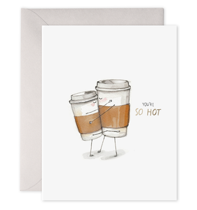 So Hot Card | Coffee Anniversary Love Greeting Card