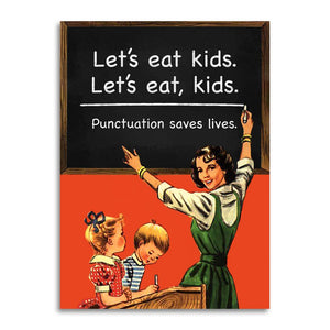 Let's Eat Kids -Teacher Card