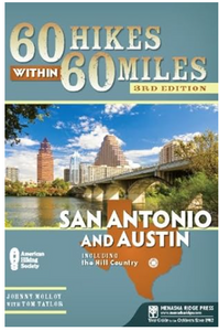 60 Hikes Within 60 Miles:  Hill Country