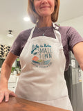 "Better in a Small Town" Cotton Apron