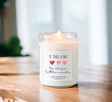 It Takes a Big Heart Candle