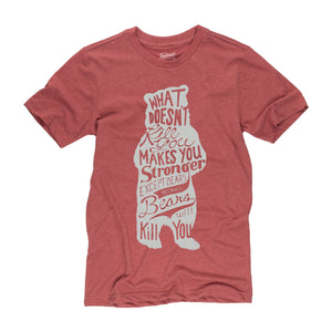 Bear (What Doesn't Kill You) Shirt