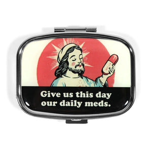 Give Us This Day Our Daily Meds Pill Box