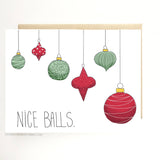 Nice Balls Christmas Card Holiday Card