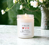 It Takes a Big Heart Candle