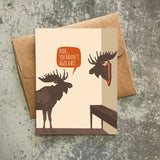 Haven't Aged Moose Trophy Funny Birthday Card