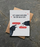 Annoy Each Other Love Card