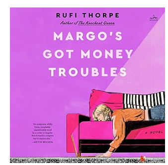 Margo's Got Money Troubles