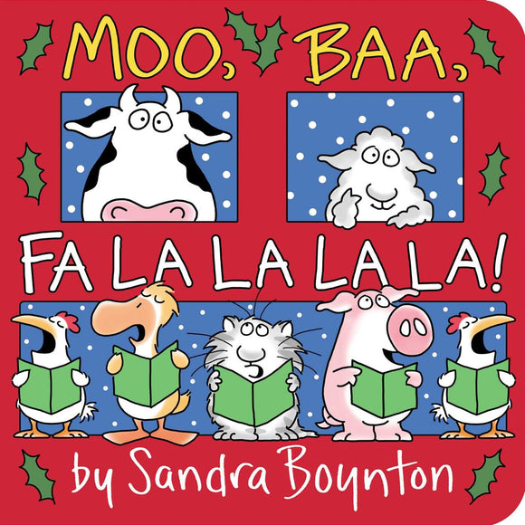 Moo, Baa, Fa La La La La! (Board Book)