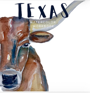 Texas Watercolor Workbook