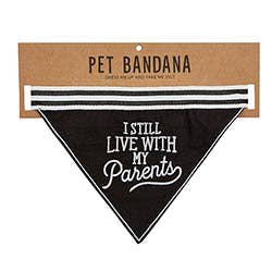 Pet Bandana-Live With Parents