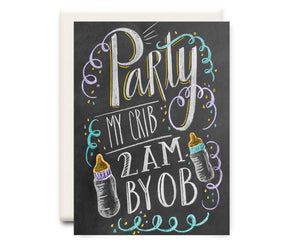 Party My Crib | Baby Card