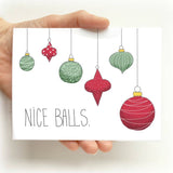 Nice Balls Christmas Card Holiday Card