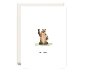 Hey Bear  - Everyday Greeting Card