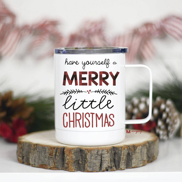Have Yourself a Merry Little Christmas Travel Cup