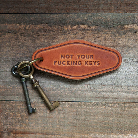 Not Your F*cking Keys Leather Keychain