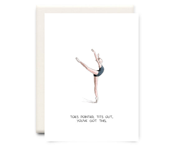 Tits Out | Encouragement Greeting Card
