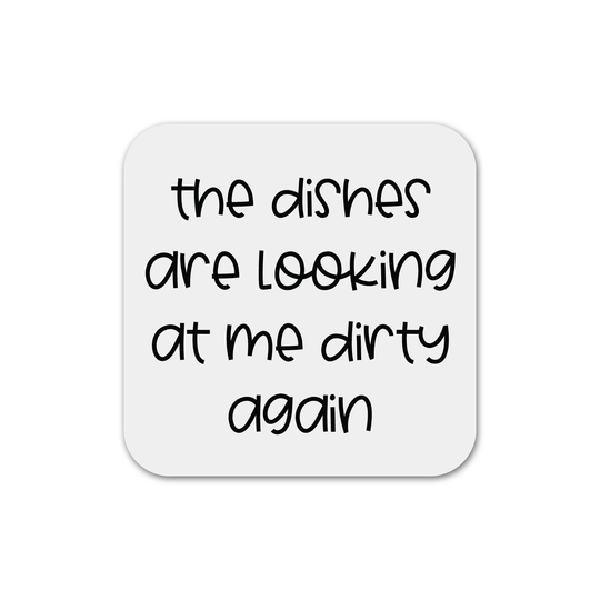 Dirty Dishes Magnet