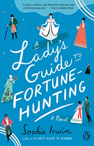 Lady's Guide To Fortune Hunting