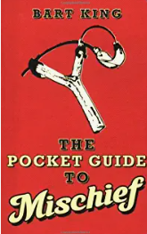 Pocket Guide to Mischief