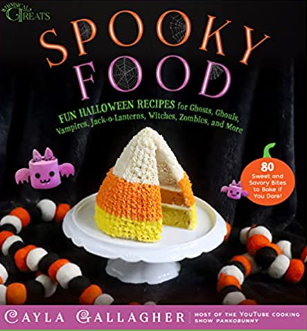 Spooky Foods: 80 Fun Halloween Recipes